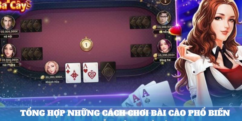 Cách chơi bài cào  phổ biến